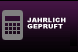 Jährlich geprüft