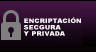 Encriptación segura y Privada