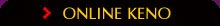 Online Keno