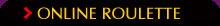 Online Roulette