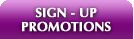 Sign Up Promotions