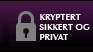 Kryptert, sikkert og privat