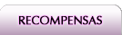Recompensas